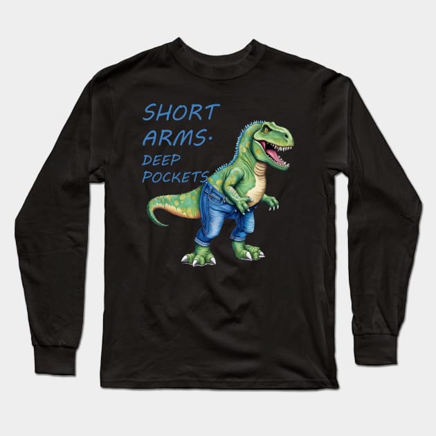 Short Arms And Deep Pockets Fun TRex Illustration Long Sleeve T-Shirt by taiche